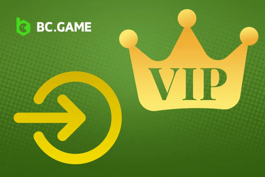 Pasos para Convertirse en Miembro del Programa VIP de BC Game